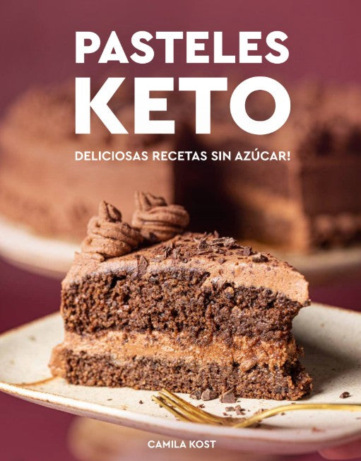 🍰Pasteles Keto🍰🍰🍰Dile SÍ al postre sin salir de Cetosis!