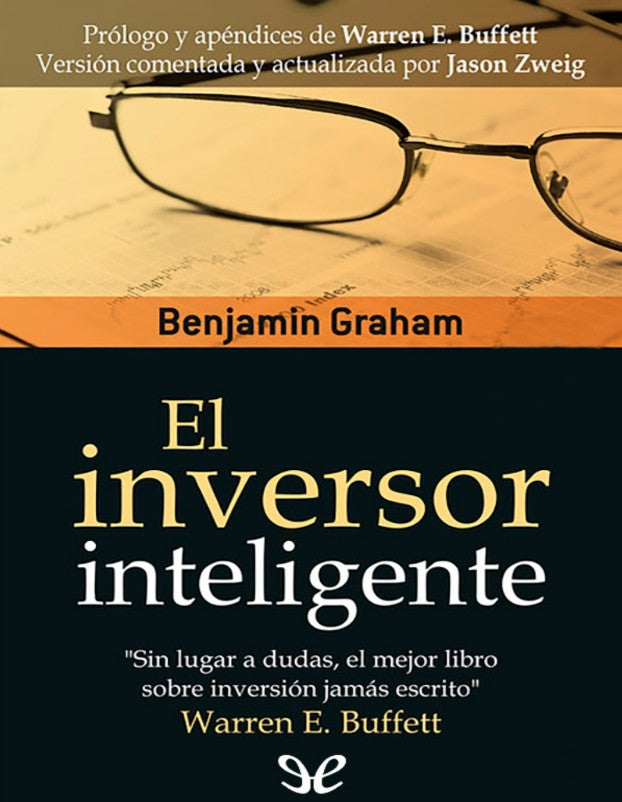 El Inversor Inteligente" de Benjamin Graham